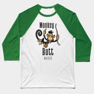 monkey butt music Baseball T-Shirt